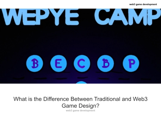 designblog/stackbuild/what-is-the-difference-between-traditional-and-web3-game-design screenshot