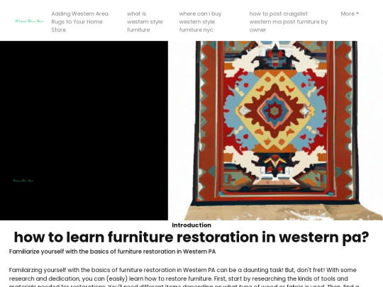 adding-western-area-rugs-to-your-home-store/how-to-learn-furniture-restoration-in-western-pa screenshot