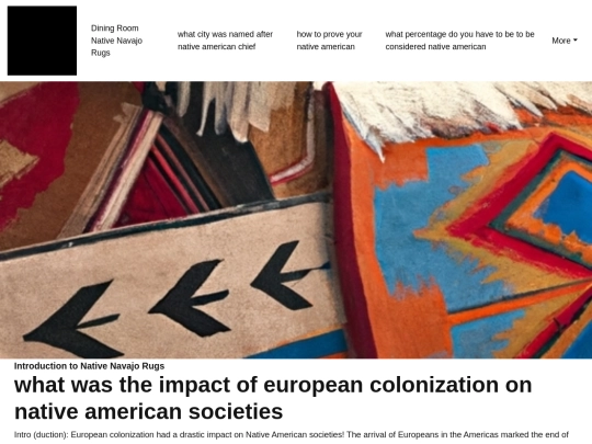 dining-room-native-navajo-rugs/what-was-the-impact-of-european-colonization-on-native-american-societies screenshot