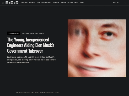 Websites/Coup/The Young, Inexperienced Engineers Aiding Elon Musk’s Government Takeover ｜ WIRED (2_13_2025 10：38：32 PM) screenshot