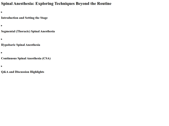 Anaesthesia_Notes/Spinal Anesthesia Exploring new Techniques screenshot