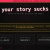 your story sucks avatar