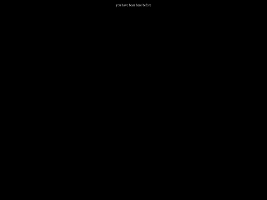 youhavebeenherebefore screenshot